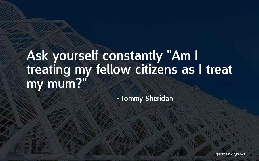 Darabana Dex Quotes By Tommy Sheridan