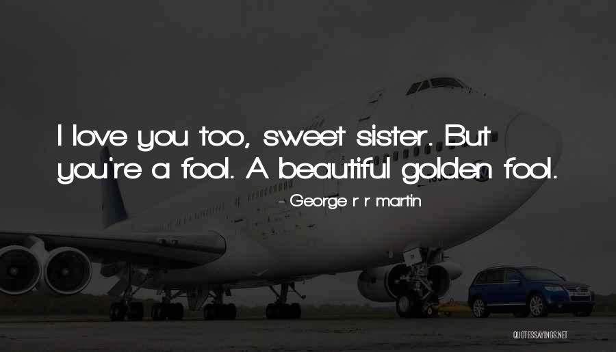 Daradici Pictor Quotes By George R R Martin