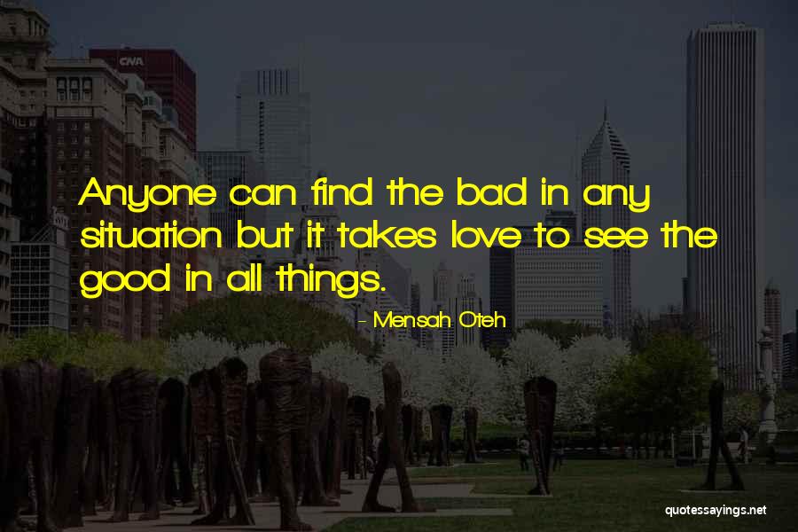 Daradici Pictor Quotes By Mensah Oteh Daradici Pictor Quotes By Mensah Oteh