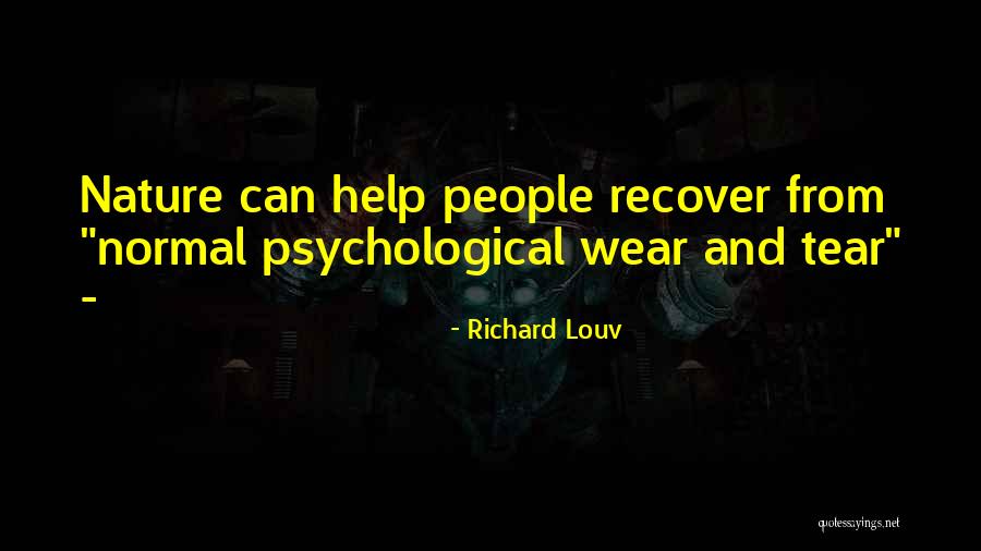 Daradici Pictor Quotes By Richard Louv Daradici Pictor Quotes By Richard Louv