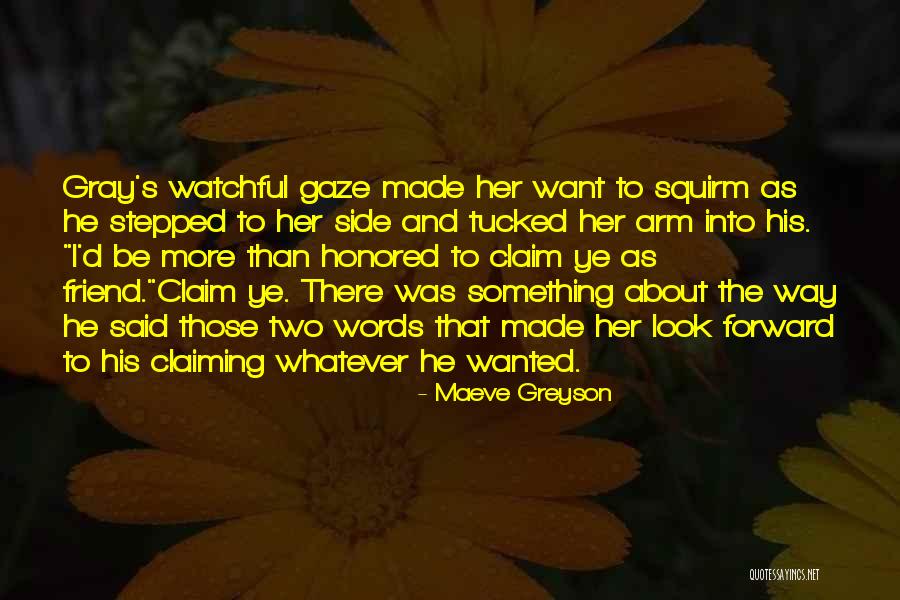 Daragh Omalley Quotes By Maeve Greyson Daragh Omalley Quotes By Maeve Greyson