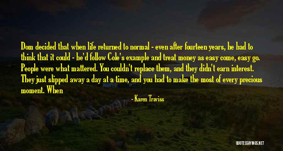Daraka Satcher Quotes By Karen Traviss Daraka Satcher Quotes By Karen Traviss