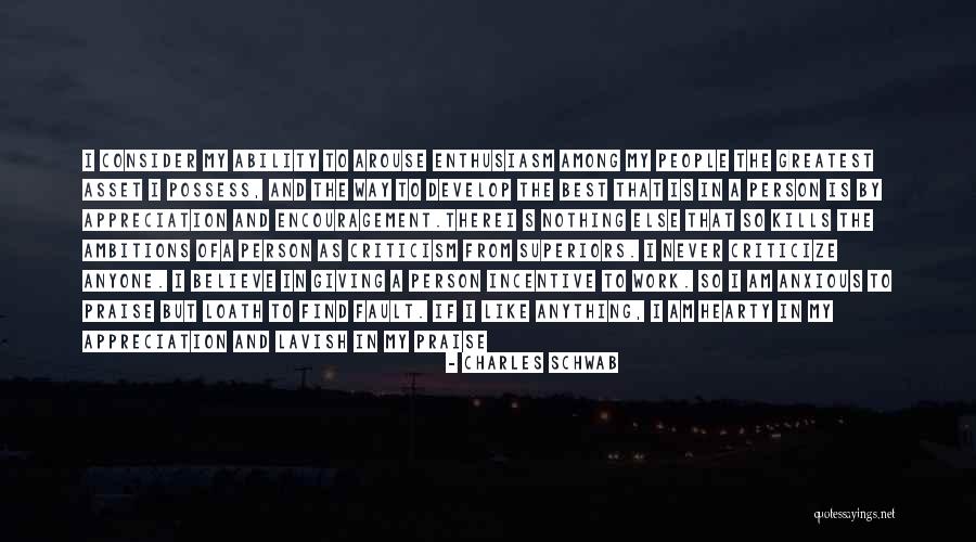 Darakhshan Andrabi Quotes By Charles Schwab Darakhshan Andrabi Quotes By Charles Schwab