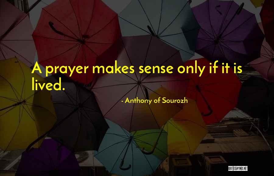 Daralyn Kelleher Quotes By Anthony Of Sourozh Daralyn Kelleher Quotes By Anthony Of Sourozh