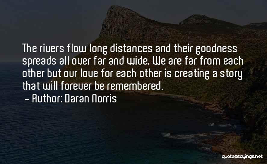 Daran Norris Quotes 1771028