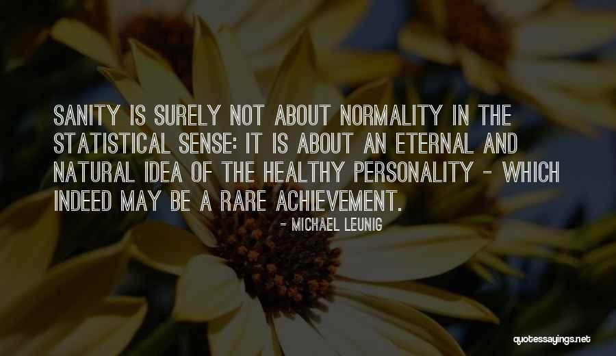 Daratan Yang Quotes By Michael Leunig Daratan Yang Quotes By Michael Leunig