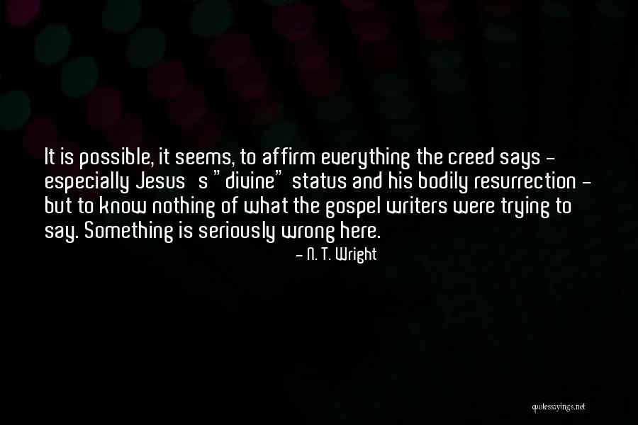 Daratan Yang Quotes By N. T. Wright Daratan Yang Quotes By N. T. Wright