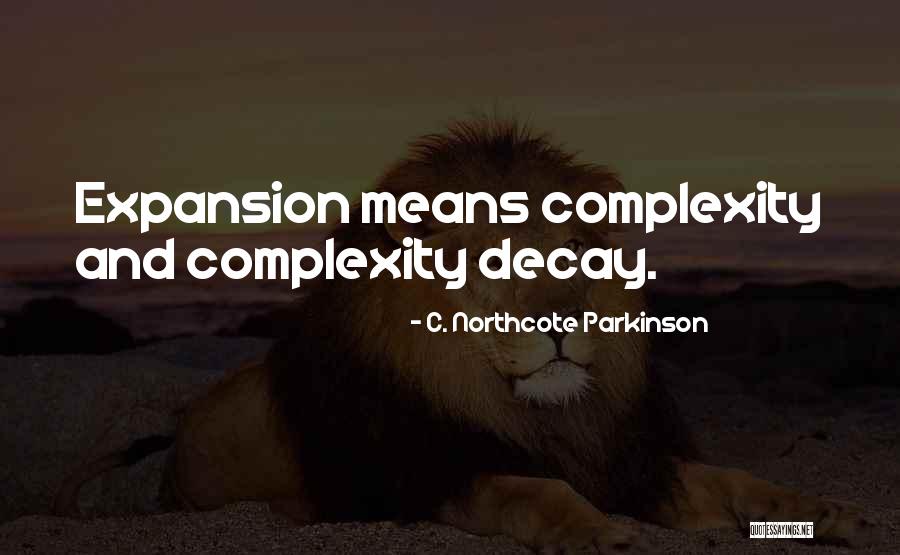 Darbari Costa Quotes By C. Northcote Parkinson Darbari Costa Quotes By C. Northcote Parkinson