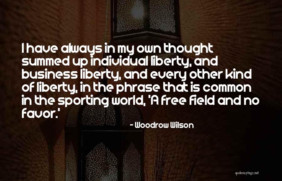 Darbari Mashup Quotes By Woodrow Wilson Darbari Mashup Quotes By Woodrow Wilson