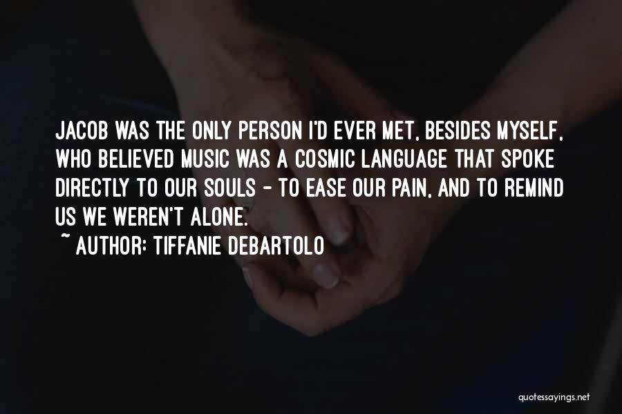 Darbury Quotes By Tiffanie DeBartolo