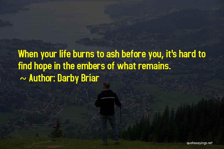 Darby Briar Quotes 2044444