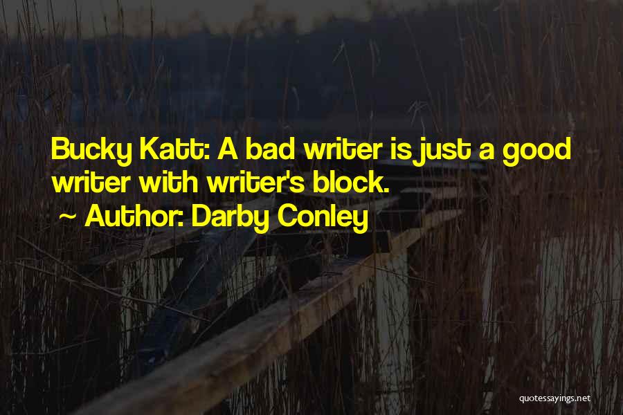 Darby Conley Quotes 1493668