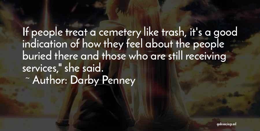 Darby Penney Quotes 2197160