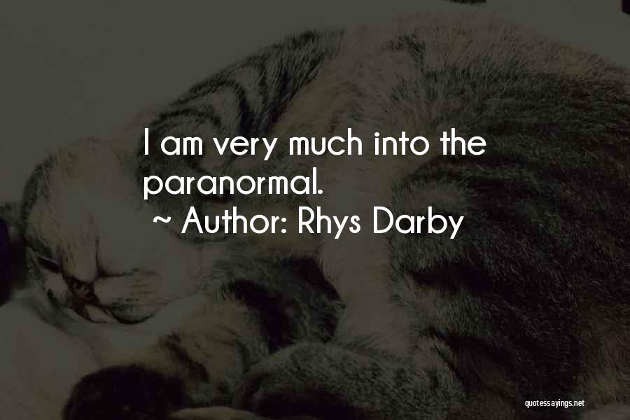 Darby Quotes By Rhys Darby