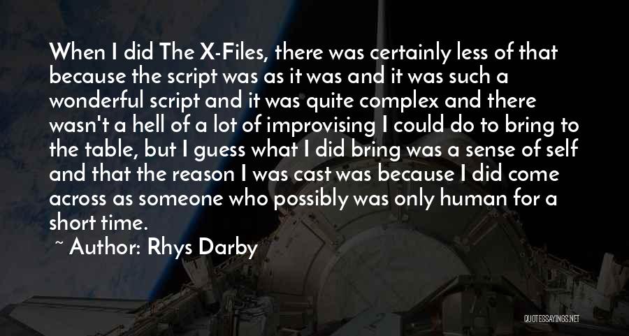 Darby Quotes By Rhys Darby