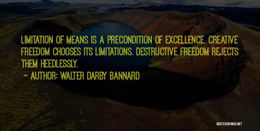 Darby Quotes By Walter Darby Bannard