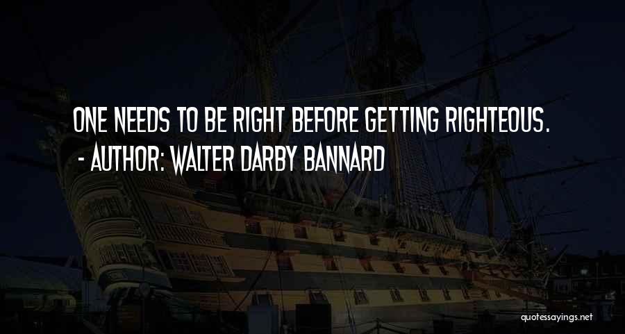 Darby Quotes By Walter Darby Bannard