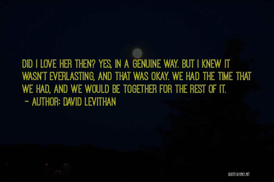 Darcelle Quotes By David Levithan