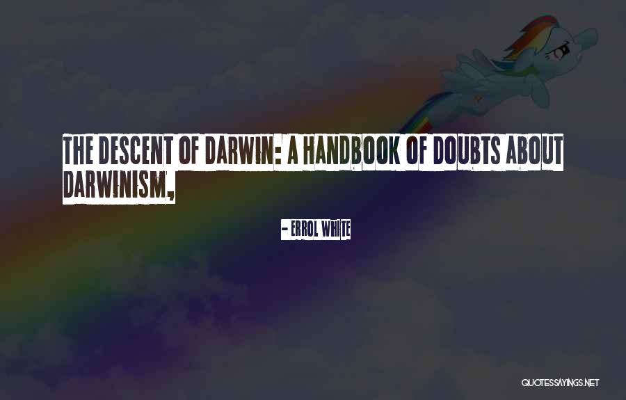 Darcelle Rivard Quotes By Errol White Darcelle Rivard Quotes By Errol White