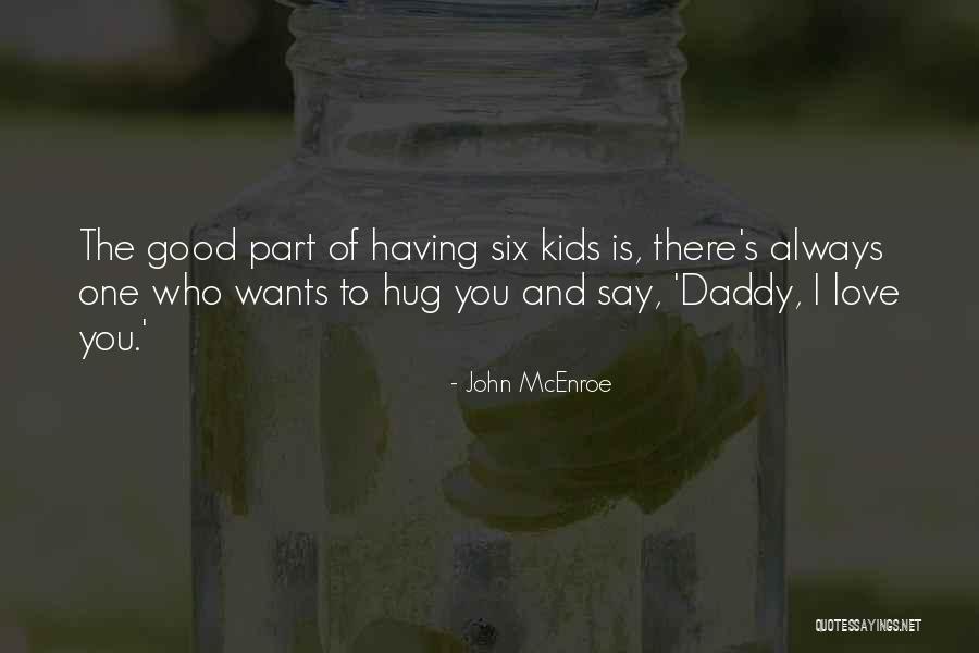 Darcelle Rivard Quotes By John McEnroe Darcelle Rivard Quotes By John McEnroe