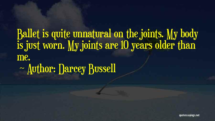 Darcey Bussell Quotes 2249846
