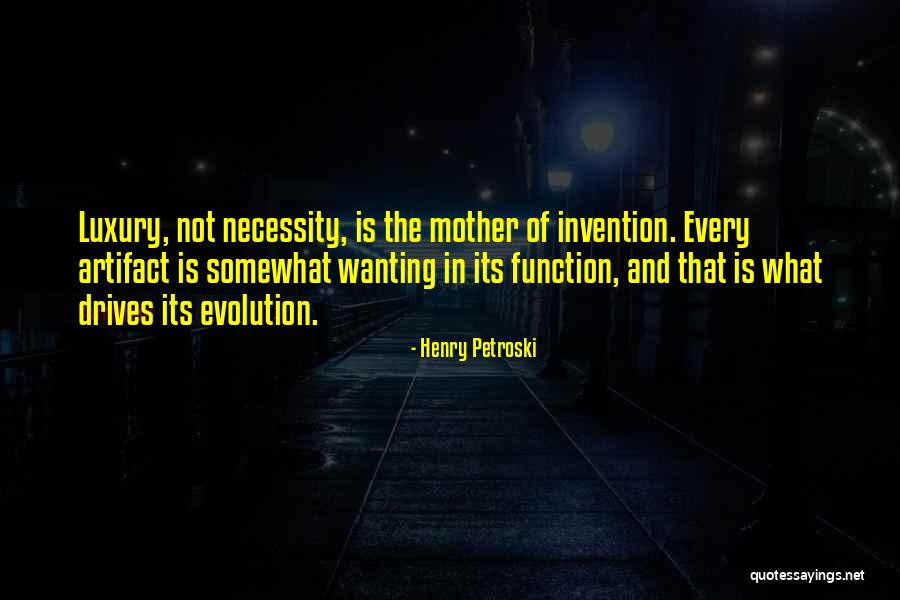 Darchelle Mitchell Quotes By Henry Petroski Darchelle Mitchell Quotes By Henry Petroski