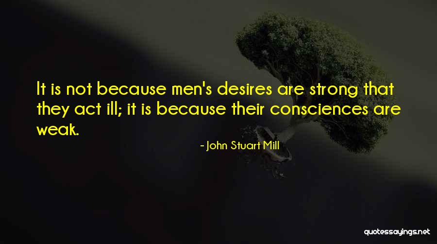 Darchen Quotes By John Stuart Mill Darchen Quotes By John Stuart Mill