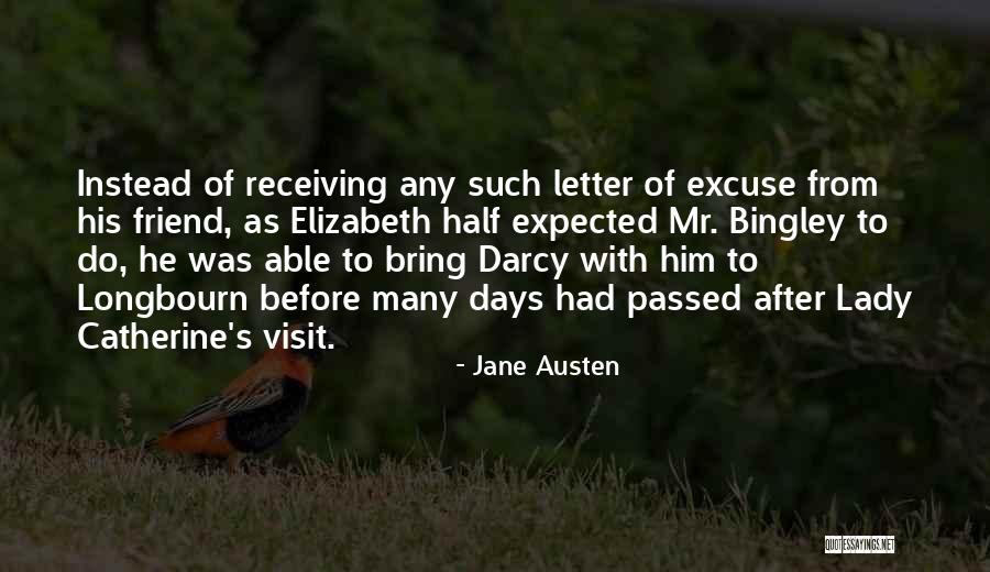 Darcy And Bingley Quotes By Jane Austen