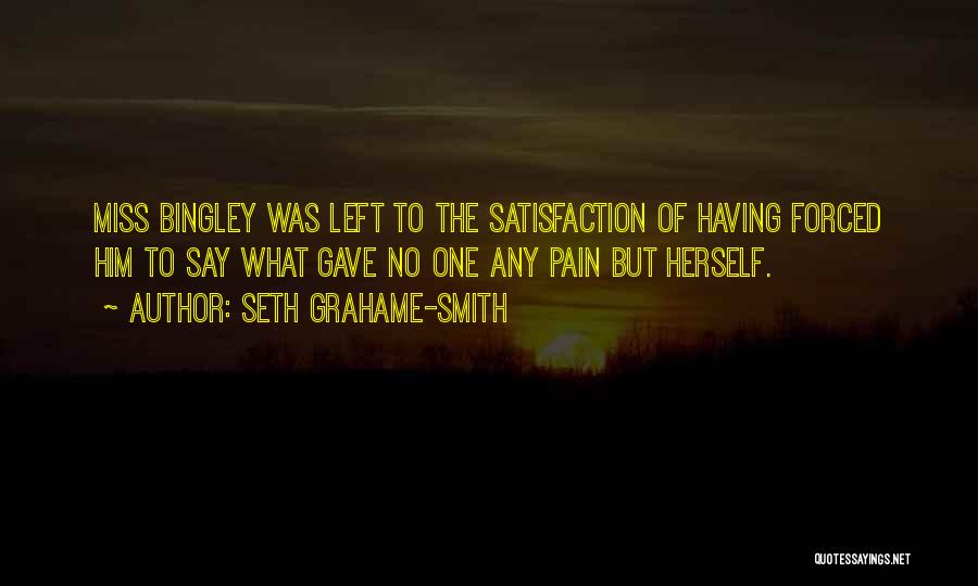 Darcy And Bingley Quotes By Seth Grahame-Smith