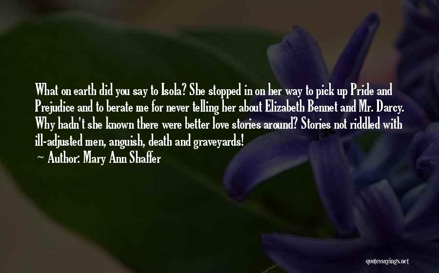 Darcy And Elizabeth's Love Quotes By Mary Ann Shaffer