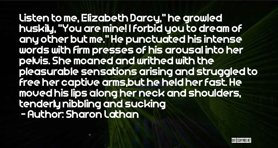 Darcy And Elizabeth's Love Quotes By Sharon Lathan