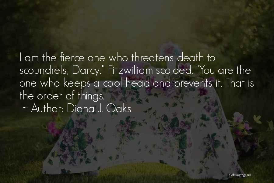 Darcy Fitzwilliam Quotes By Diana J. Oaks