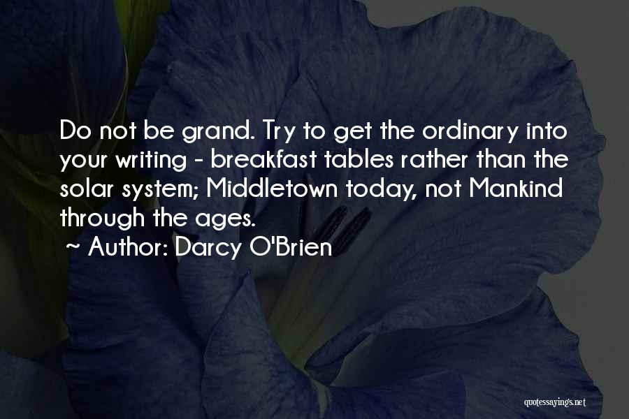 Darcy O'Brien Quotes 1316867