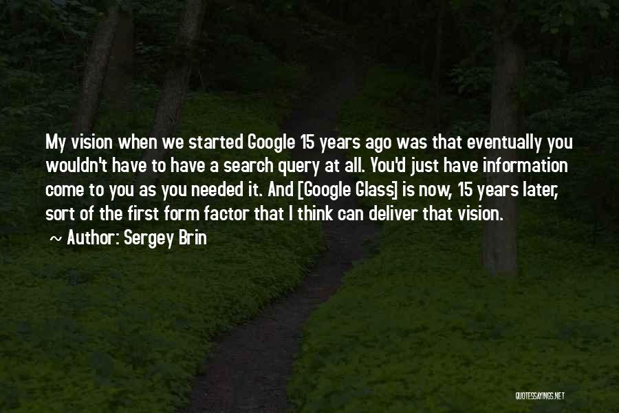 Darcy Prideful Quotes By Sergey Brin