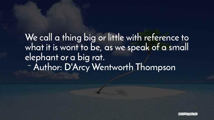 D'Arcy Wentworth Thompson Quotes 2021226