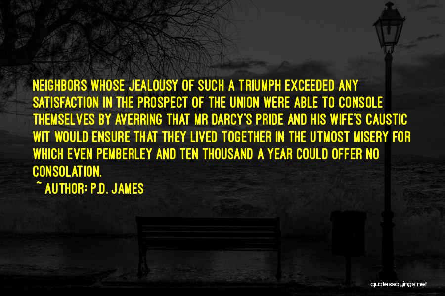 Darcy's Pride Quotes By P.D. James