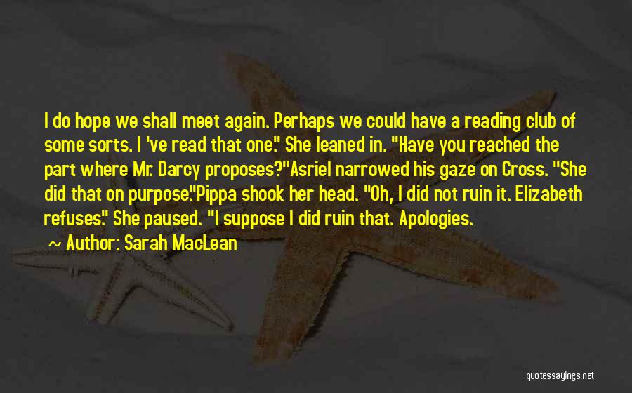 Darcy's Pride Quotes By Sarah MacLean
