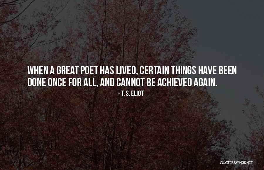 Dardaganis Quotes By T. S. Eliot Dardaganis Quotes By T. S. Eliot