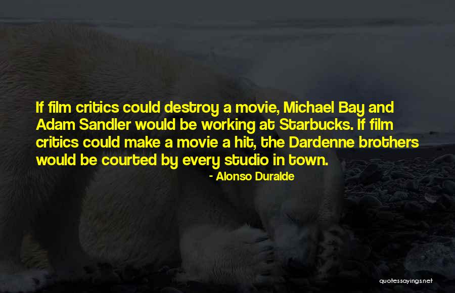 Dardenne Brothers Quotes By Alonso Duralde