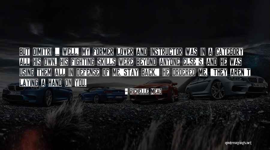 Dardimans Quotes By Richelle Mead Dardimans Quotes By Richelle Mead