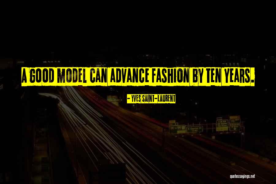 Dardis Communications Quotes By Yves Saint-Laurent Dardis Communications Quotes By Yves Saint-Laurent