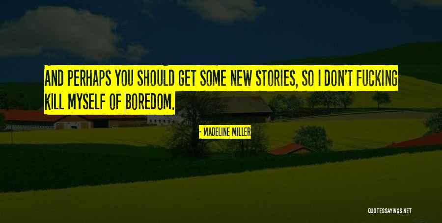 Dardra Quotes By Madeline Miller Dardra Quotes By Madeline Miller
