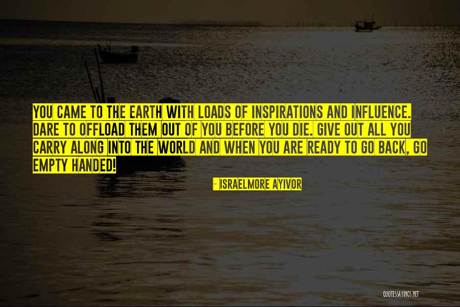 Dare 2 Dream Quotes By Israelmore Ayivor Dare 2 Dream Quotes By Israelmore Ayivor