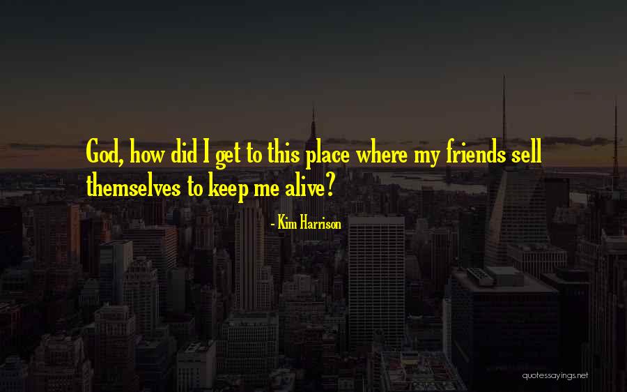 Dare Completed Quotes By Kim Harrison Dare Completed Quotes By Kim Harrison