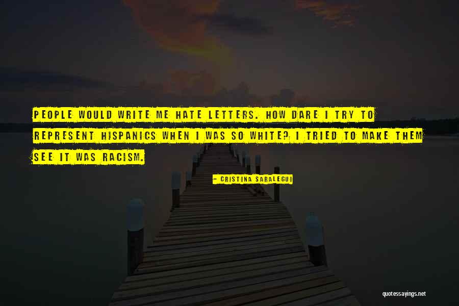 Dare Me Quotes By Cristina Saralegui Dare Me Quotes By Cristina Saralegui