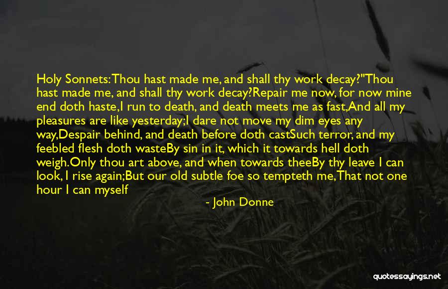Dare Me Quotes By John Donne Dare Me Quotes By John Donne
