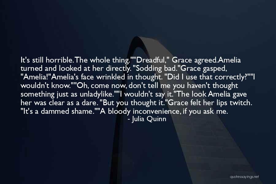 Dare Me Quotes By Julia Quinn Dare Me Quotes By Julia Quinn