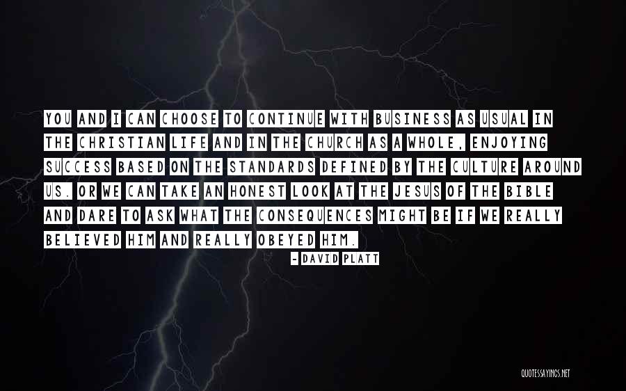 Dare Not Defined Quotes By David Platt Dare Not Defined Quotes By David Platt