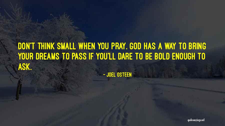 Dare To Be Bold Quotes By Joel Osteen Dare To Be Bold Quotes By Joel Osteen
