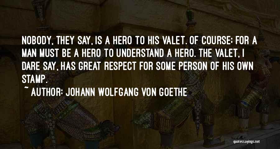 Dare To Be Great Quotes By Johann Wolfgang Von Goethe